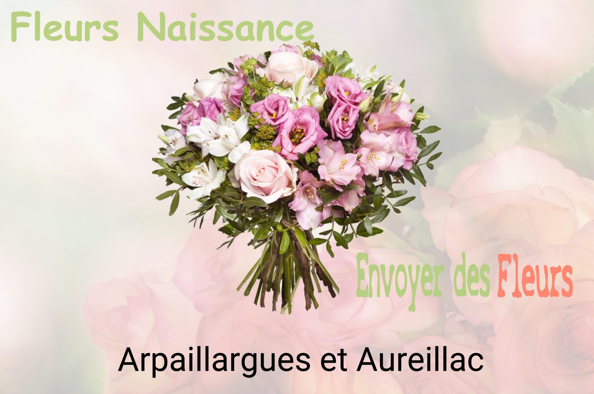 Bouquet de fleurs de naissance livré à Arpaillargues-et-Aureillac